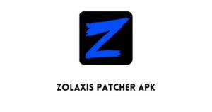 Zolaxis patcher apk